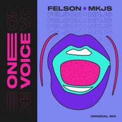 Felson & MKJS Project - One Voice [Radio Edit]