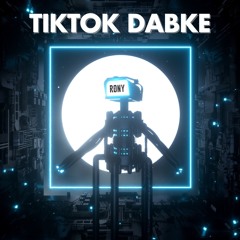 TikTok Dabke - DJ Rony