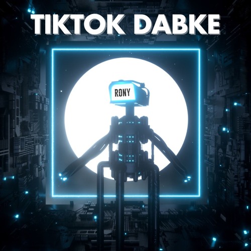 TikTok Dabke - DJ Rony