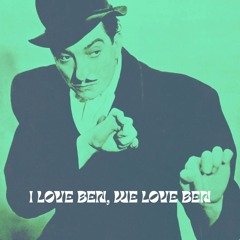 I Love Ben, We Love Ben