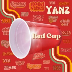 Yanz - Red Cup (Exclusive)