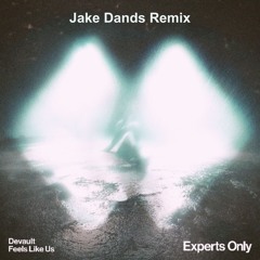 Devault - Feels Like Us (Jake Dands Remix)