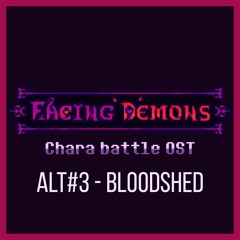 Facing Demons OST | Bloodshed alt[3]