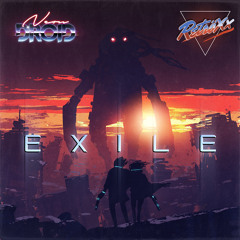 The Neon Droid feat. Retröxx - Exile