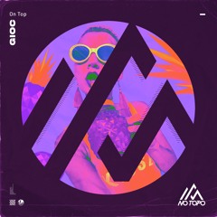 GIOC - On Top (Radio Edit) [NOTP080]