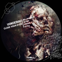 VONDERAU - Close Your Eyes (Original Mix) [Volume Berlin Records]