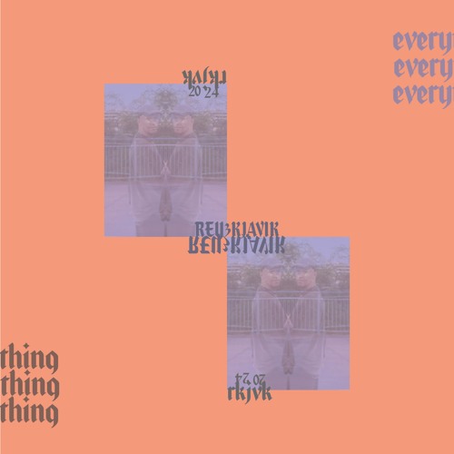 Rey&Kjavik - Everything (RKJVK)