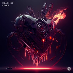 DEADLINE - LOVE [Extended Mix]