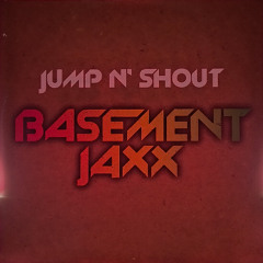 basement jaxx i beg you