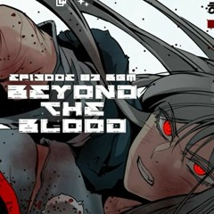 【네이버 웹툰 ‘히어로 킬러(HERO KILLER)’ 82화 BGM】 MZ - Beyond the Blood