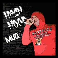 HASH HOOD X MUDZ - Пофиг До Плэйса