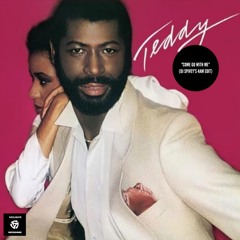 Teddy Pendergrass "Come Go With Me"  (DJ Spivey's 4am Edit)