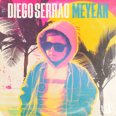 | PREMIERE | Diego Serrao | Meyean | Sebb Junior Remix