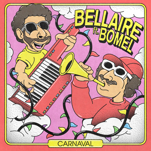 Diplomacia Recomendado Espera un minuto Stream Carnaval (feat. Bomel) by Bellaire | Listen online for free on  SoundCloud
