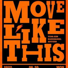 Move Like This (Feat. 김연아))-강다니엘,안유진(IVE)