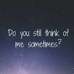 THINK OF ME