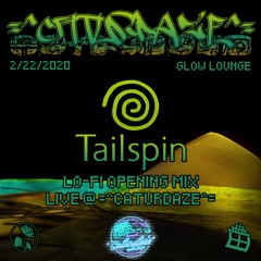 Tailspin LO-FI Opening LIVE @ =^Caturdaze^=, Glow Lounge 2.22.2020