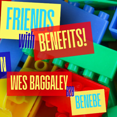 Wes Baggaley b2b Benebe @ FwB!