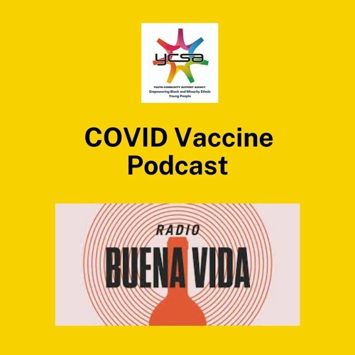 YCSA Youth Panel's COVID Vaccine Podcast - with Music