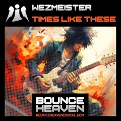 Wezmeister - Times Like These [sample]