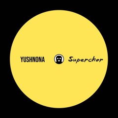 SUPERCHOR!