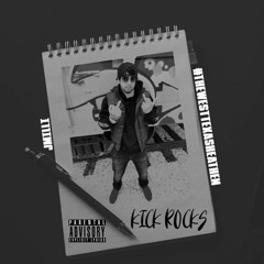 Kick Rocks - JMilli (Master)