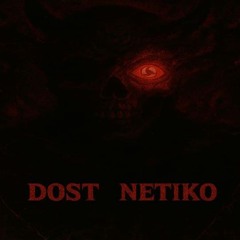 NETIKO X DOST DUBZ - UNKNOWN VIP (FREE)