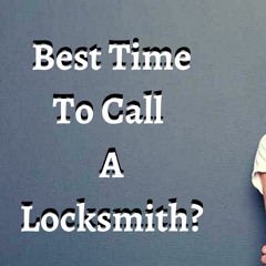 What Are The Best Times To Call A Locksmith  Locksmith Woodbridge VA.mp3