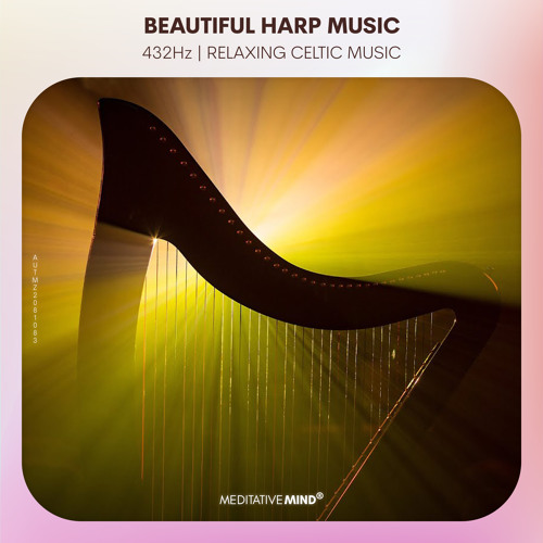 Beautiful Harp Music @432Hz || Relaxing Celtic Music