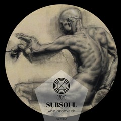 Subsoul - Acid Xoxbox (Original Mix)