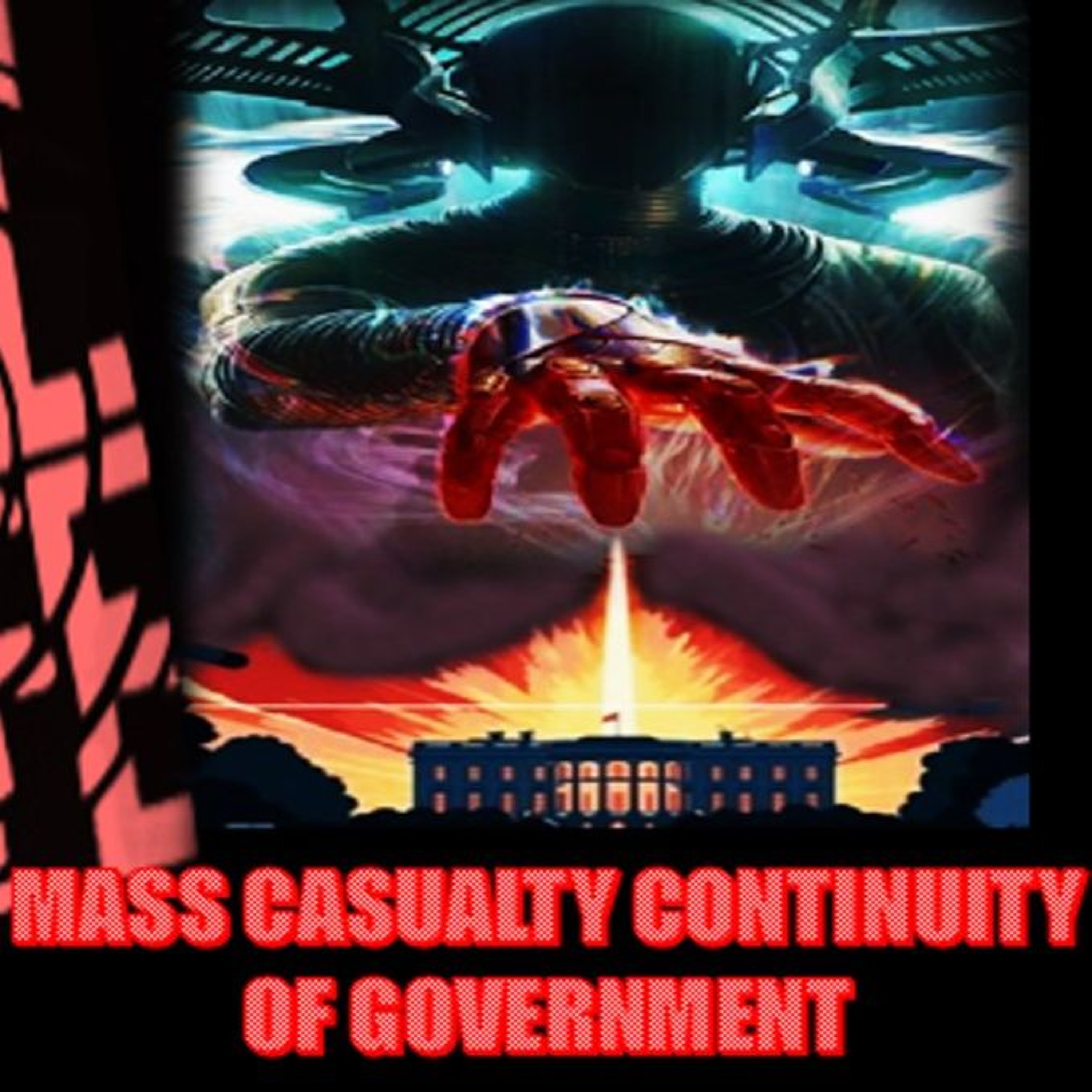 Show sample for 9/26/24: FAILSAFE – MASS CASUALTY CONTINUITY OF GOVERNMENT W/ SEAN PATRICK HAZLETT