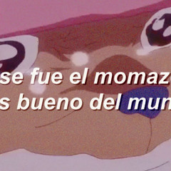 El momazo más bueno del Mundo; Luisardo || Letra