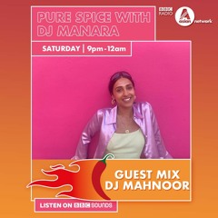 BBC Asian Network - Pure Spice Manara Mix - September 22