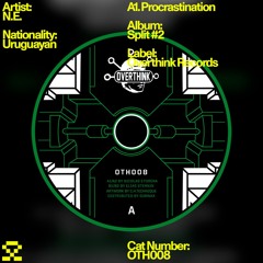 PREMIERE: A1. N.E. - Procrastination (OTH008)
