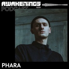 Awakenings Podcast S259 - Phara