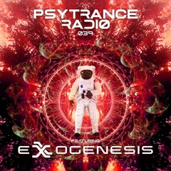 PR039 - Psytrance Radio - Exxogenesis