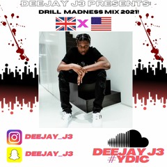 DEEJAY J3-DRILL MADNESS 2021(UK&USA)