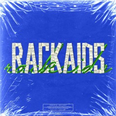 Rackaids (Prod @OHBOY)
