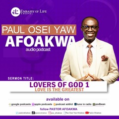 Lovers Of God 1 - Love Is The Greatest
