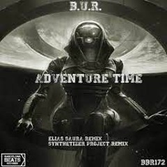 BUR - ADVENTURE (ELIAS SAURA RMX)BBR172