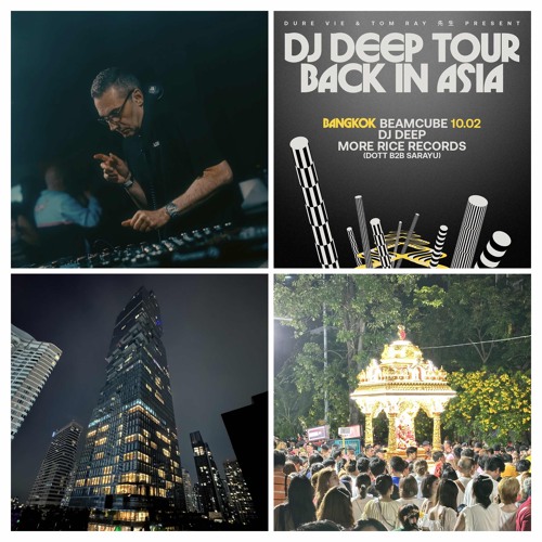 Dj Deep Beamcum Bangkok Oct 2nd 2025 Pt1