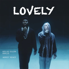 Billie Eilish x Khalid - Lovely (Morry Remix) [Pitched]