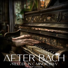 After Bach. Prelude in C minor BWV 847. Hip-Hop version