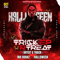 Nik Hookz - Halloween ( Trick Or Treat EP ) [ Scratch Records Release ] #SHRS034