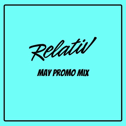 Relativ - May Promo Mix