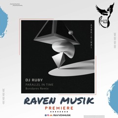 PREMIERE: DJ Ruby - Parallel In Time (Bondarev Remix) [Aboriginal]