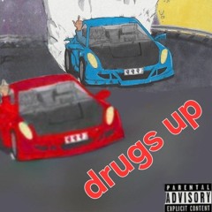 drugs up