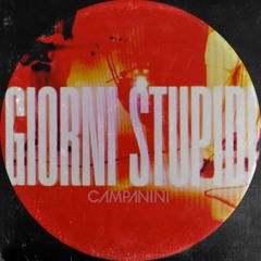 Giorni Stupidi (Campanini Afro Tool)