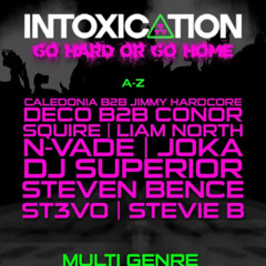 StevieB @Intoxicaton 31.5.25