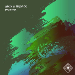[DWR079] QRVZH & SERGE:OK - Take Cover (Original Mix)